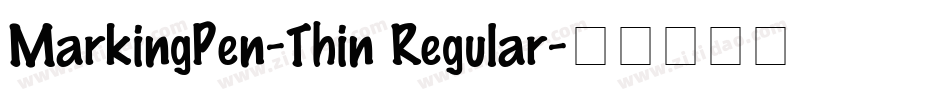MarkingPen-Thin Regular字体转换